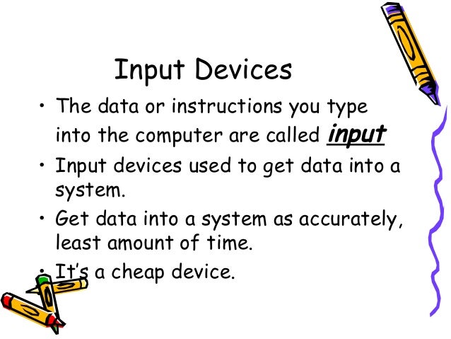 Chapter 3 input and out put devices