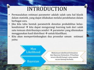 Chapter 3 maximum likelihood and bayesian estimation-fix | PPTX