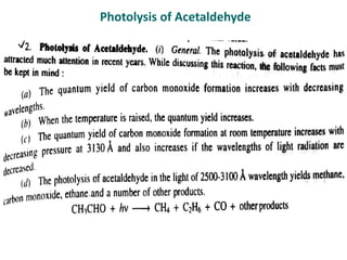 Photolysis of Acetaldehyde
 