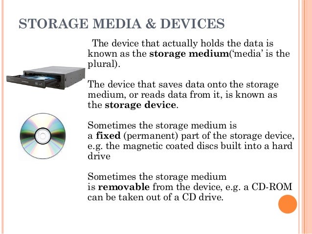Chapter 3 storage media and devices