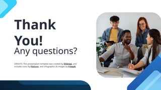 CREDITS: This presentation template was created by Slidesgo, and
includes icons by Flaticon, and infographics & images by Freepik
Thank
You!
Any questions?
 