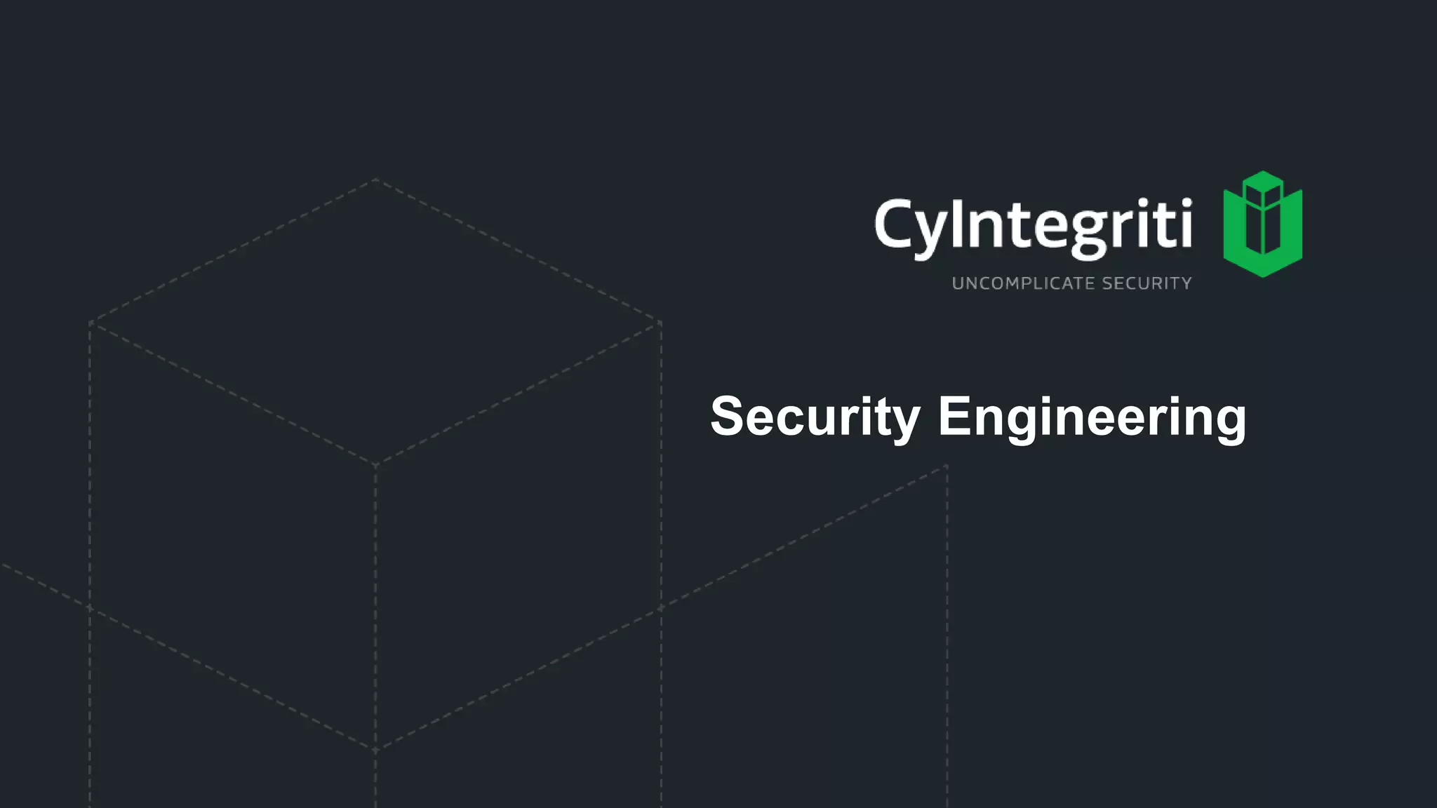 Security Engineering
 