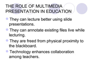 Chapter 3 The Role of Multimedia in Education | PPT