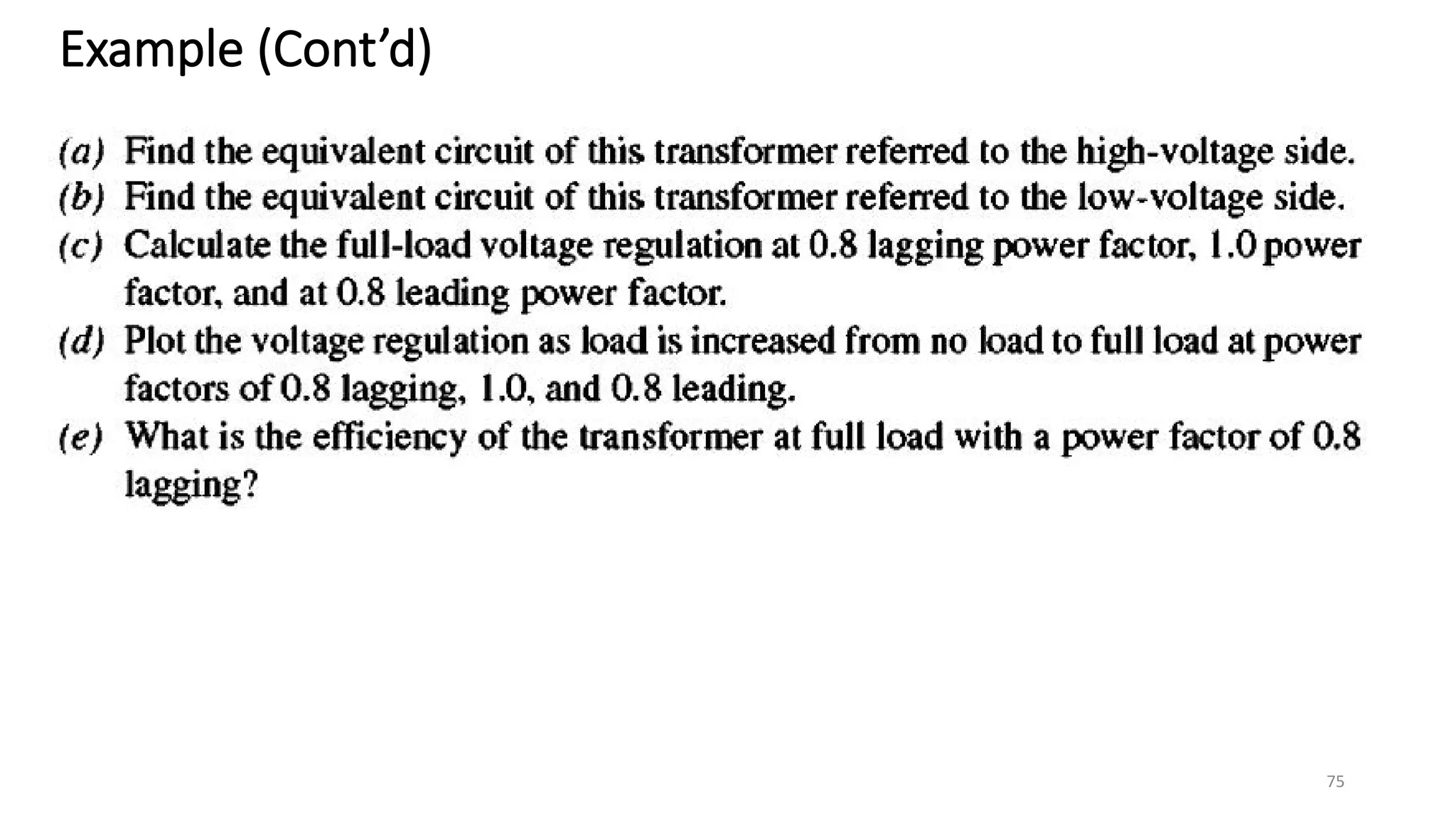 Example (Cont’d)
75
 