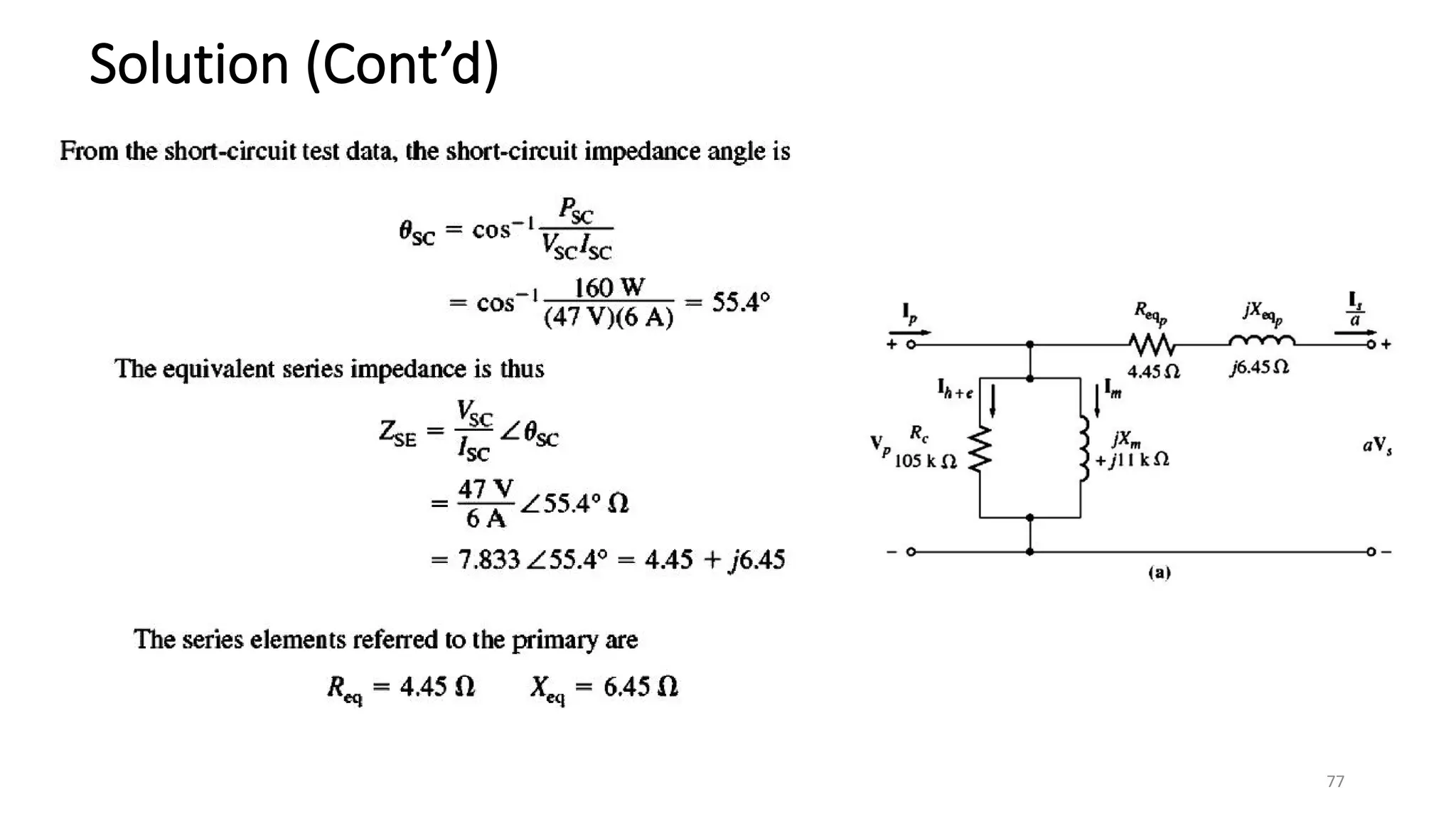 Solution (Cont’d)
77
 