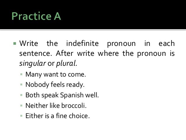write five sentences using indefinite pronouns. write five sentences using indefinite pronouns.