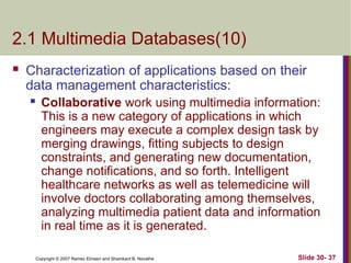 Emerging Database Technologies: Mobile, Multimedia, GIS, and Genome ...