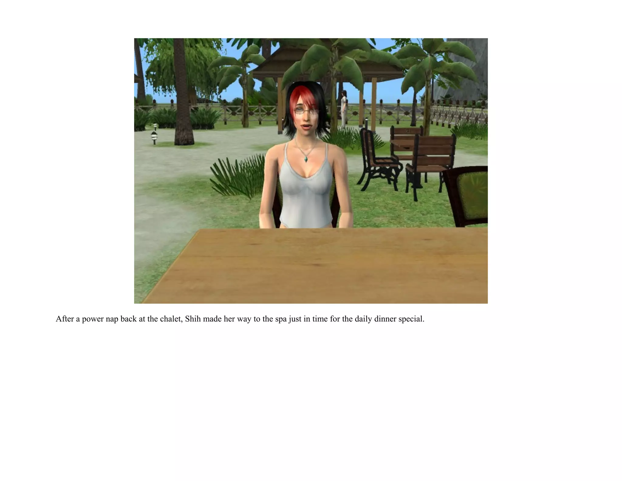 After a power nap back at the chalet, Shih made her way to the spa just in time for the daily dinner special.
 