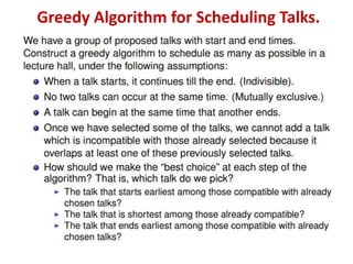 Greedy Algorithm for Scheduling Talks.
 