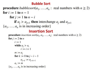 Bubble Sort
Insertion Sort
 