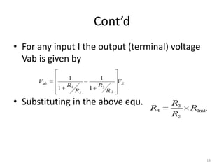 Cont’d
• For any input I the output (terminal) voltage
Vab is given by
• Substituting in the above equ.
18
 
