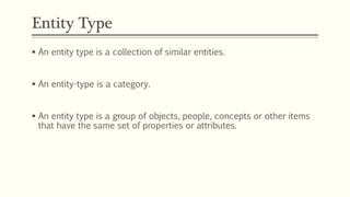 Entity Relationship Modelling | PPTX