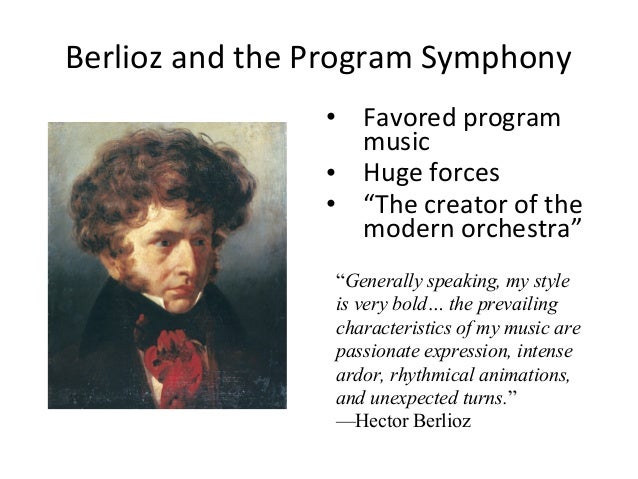 Chapter 37 Personal Soundtracks Berlioz And The Program