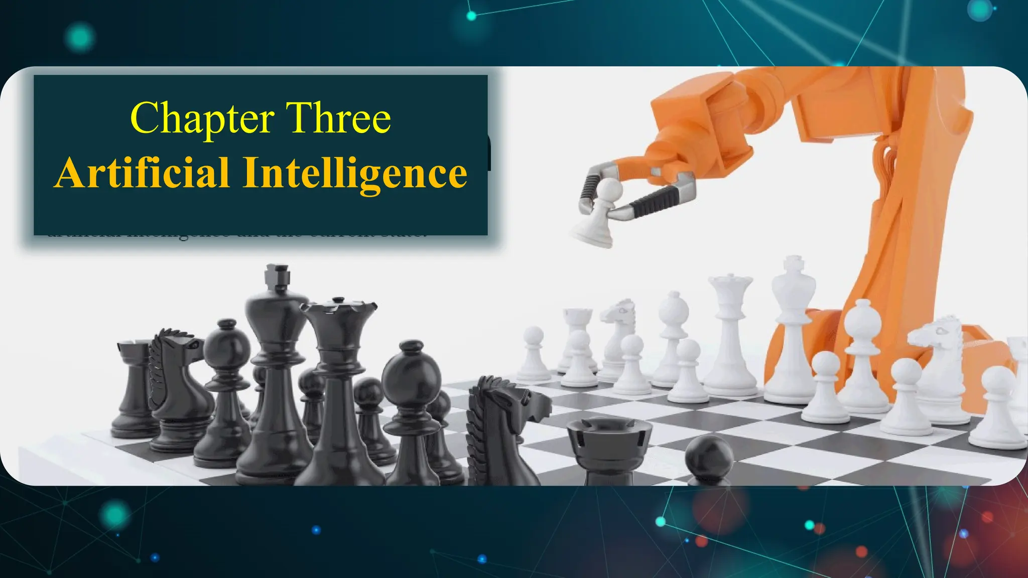 Emerging Technology Chapter 3 Artificial Intelligence | PPTX