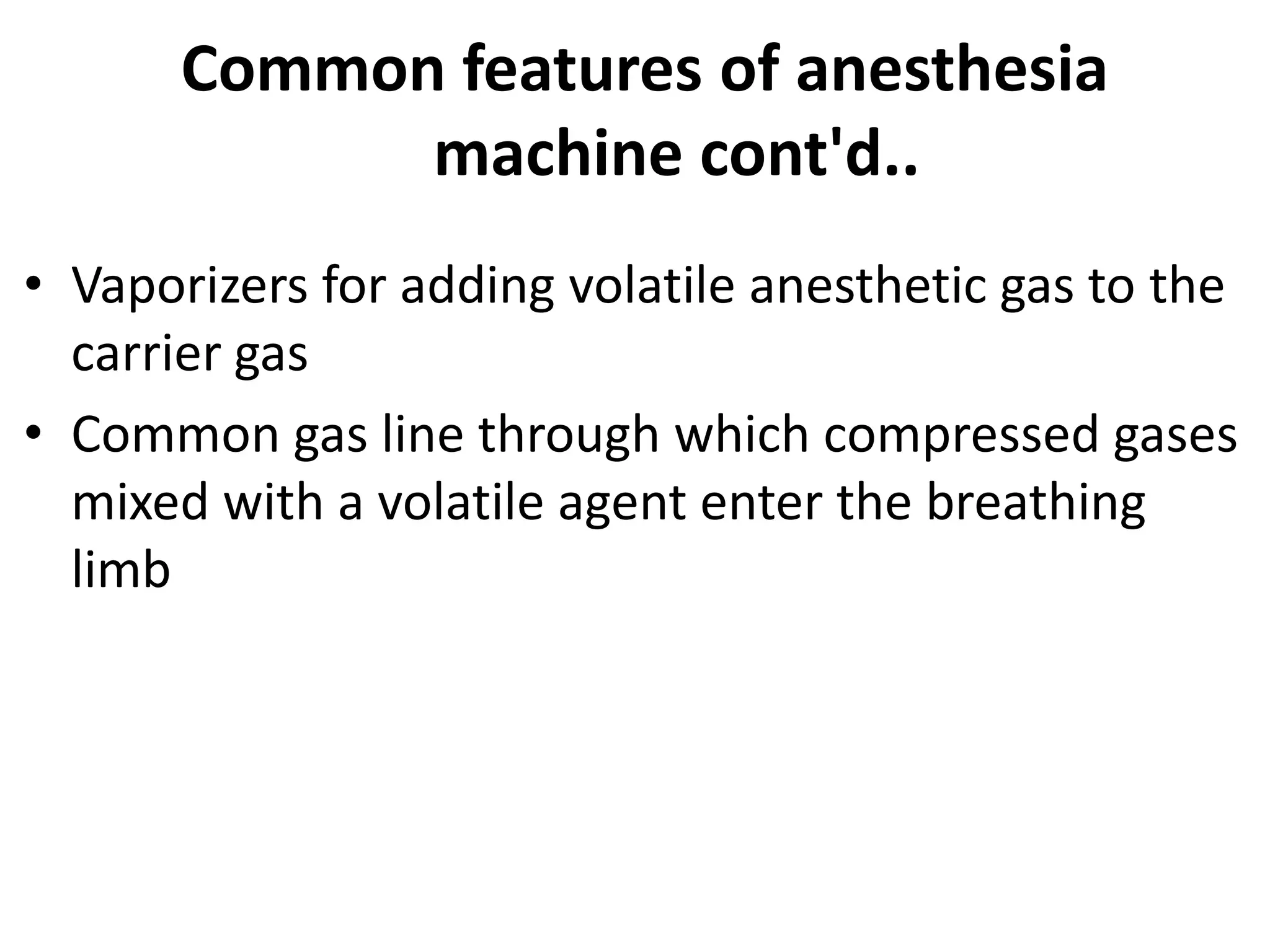Chapter 3 anesthetic_equipment_and_breathing_systems_october_20121 | PPTX