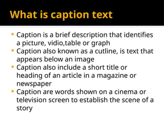 Chapter 3 b. ing XII Talking about caption.pptx