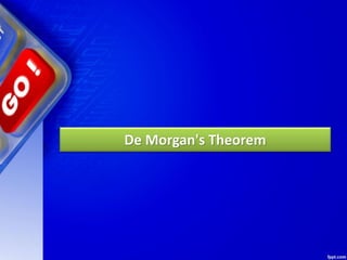 De Morgan's Theorem
 