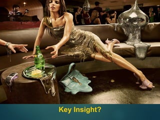 Key Insight?
 