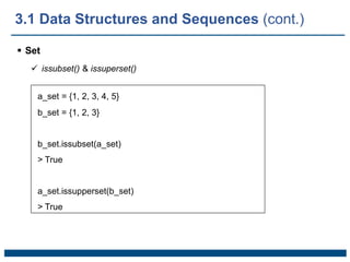 Chapter 3 Built-in Data Structures, Functions, and Files .pptx