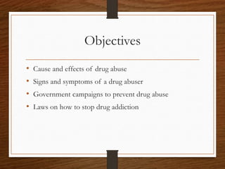 Drug Abuse and its Prevention