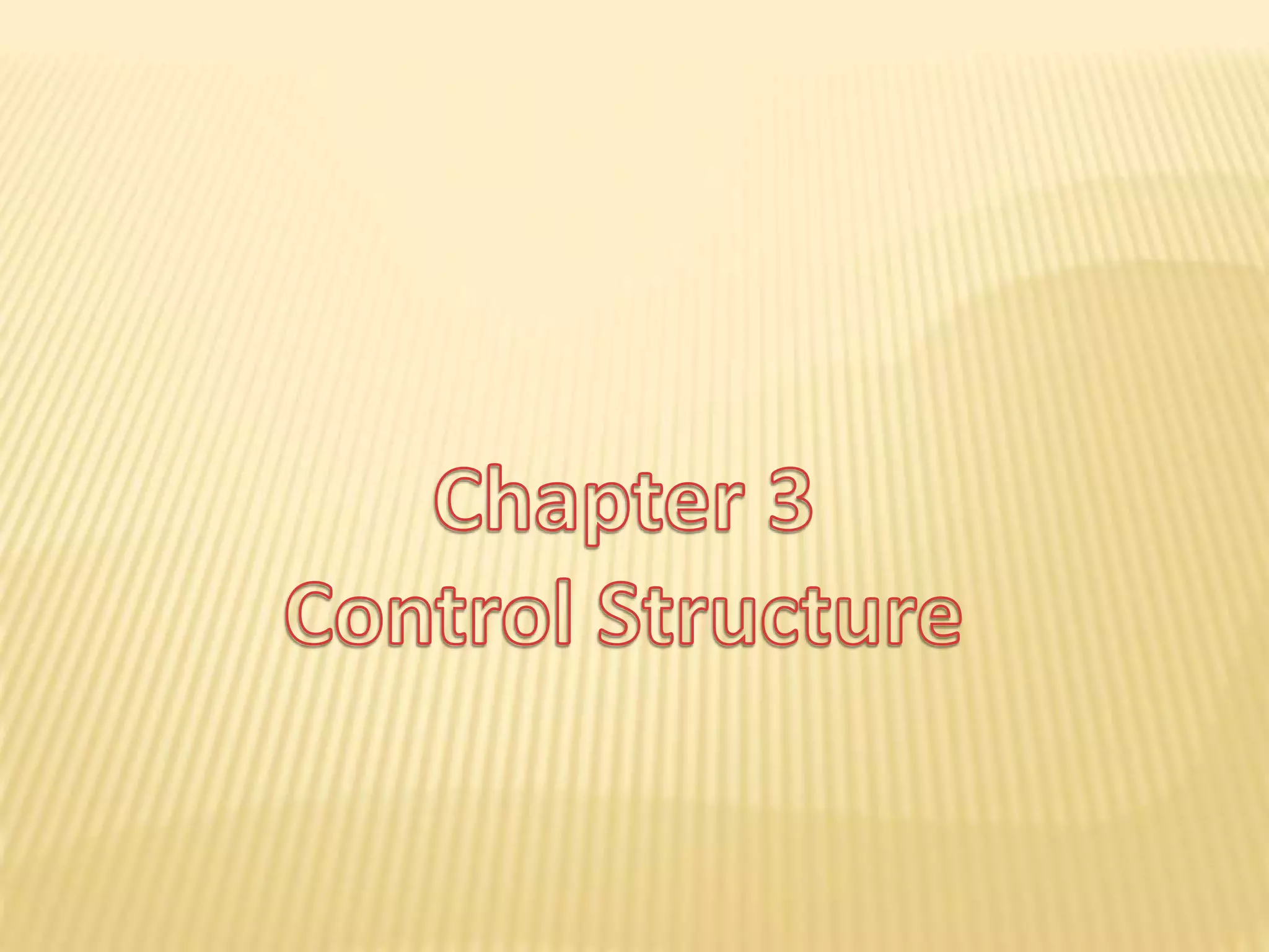 Control Structures in C | PPTX | Programming Languages | Computing