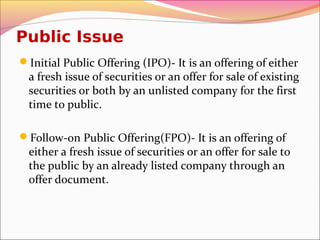 Public Issue Chapter 3 capital market | PPT