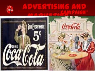 Advertising and
Campaign
Marketing

 
