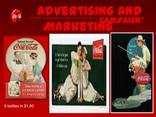 Advertising and
Campaign
Marketing

6 bottles in $1.00

 