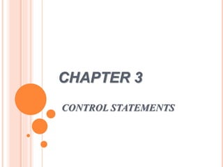 Chapter 3 Conditional Statements&Looping (1).pptx