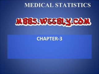 MEDICAL STATISTICS ,[object Object]