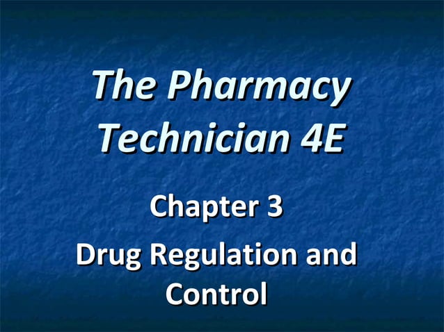 chapter-3-drug-regulation-and-control