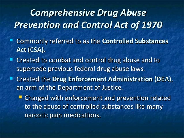 Drug Abuse Prevention And Control Act