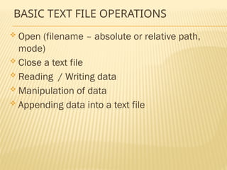Text File Operrations Chapter 3 File Handling.pptx its impotent | PPTX