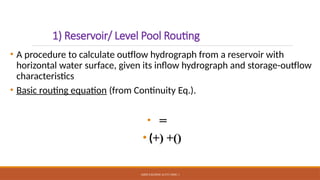 Comprehensive Flood Routing Techniques in Hydrology and Engineering | PPTX