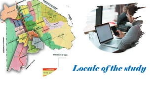 Locale of the study
 