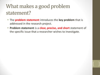 Chapter 3 The Research Process: The broad problem area and defining the ...