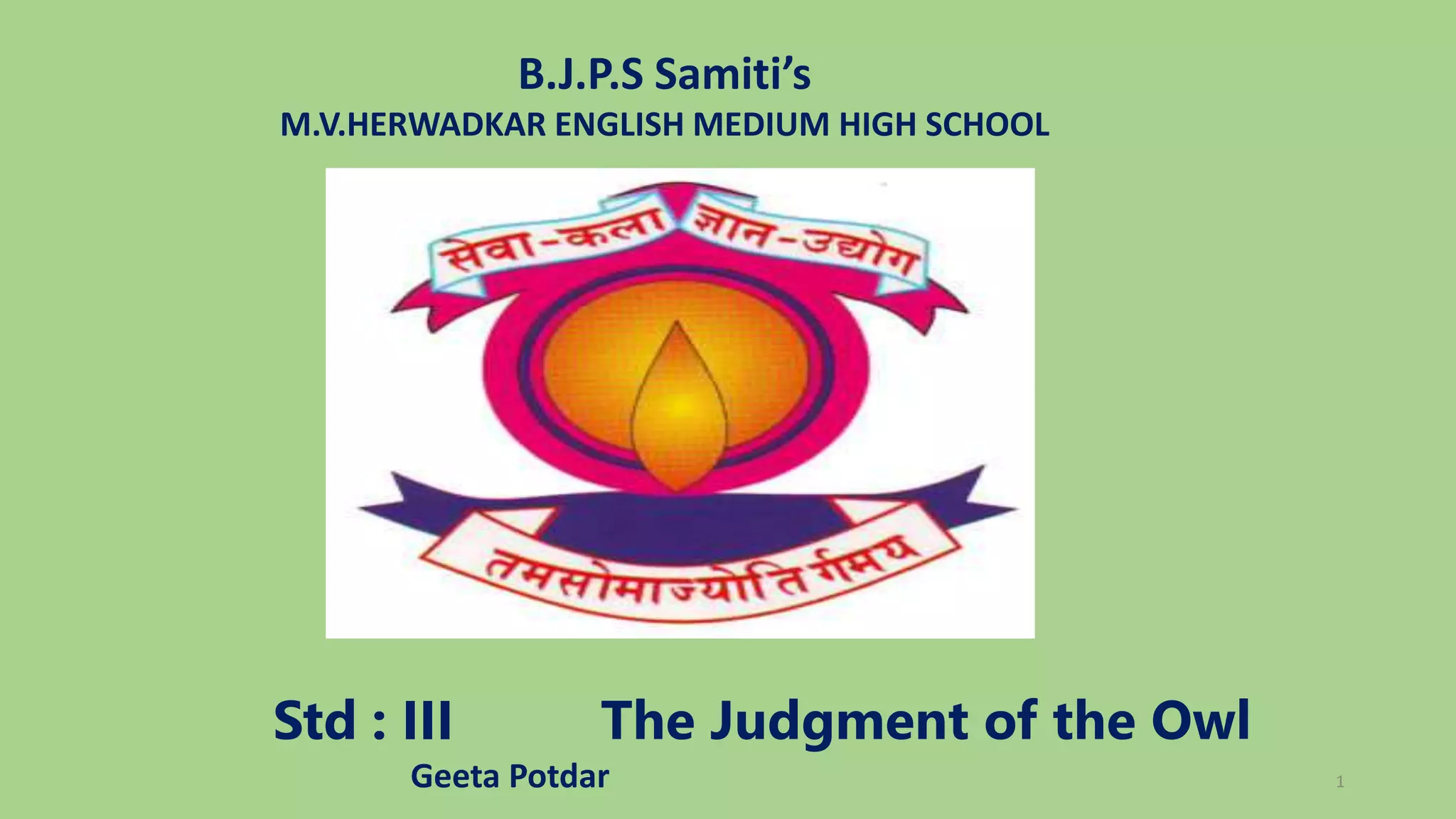 Chapter 3 Judgement of the OWL 3rd Sci.pptx, image size:2048x1152