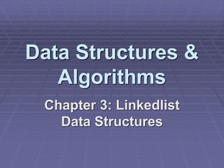 Chapter 3 Linkedlist Data Structure .pdf