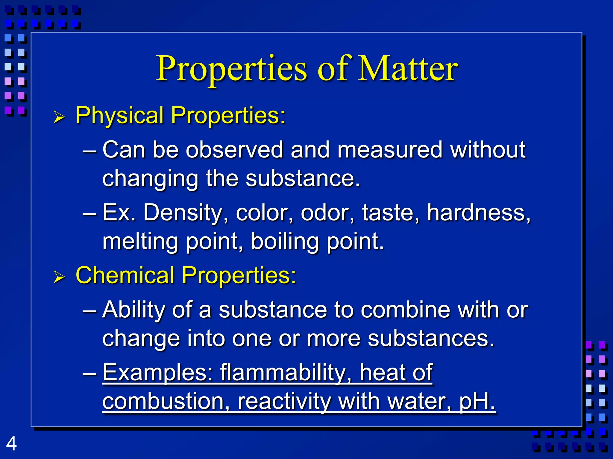 Chapter 3 Matter Properties And Changes | PPTX