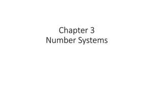 Chapter 3
Number Systems
 