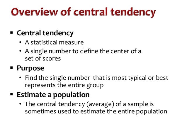 Central Tendency - Overview