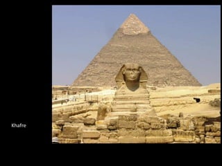Khafre
 