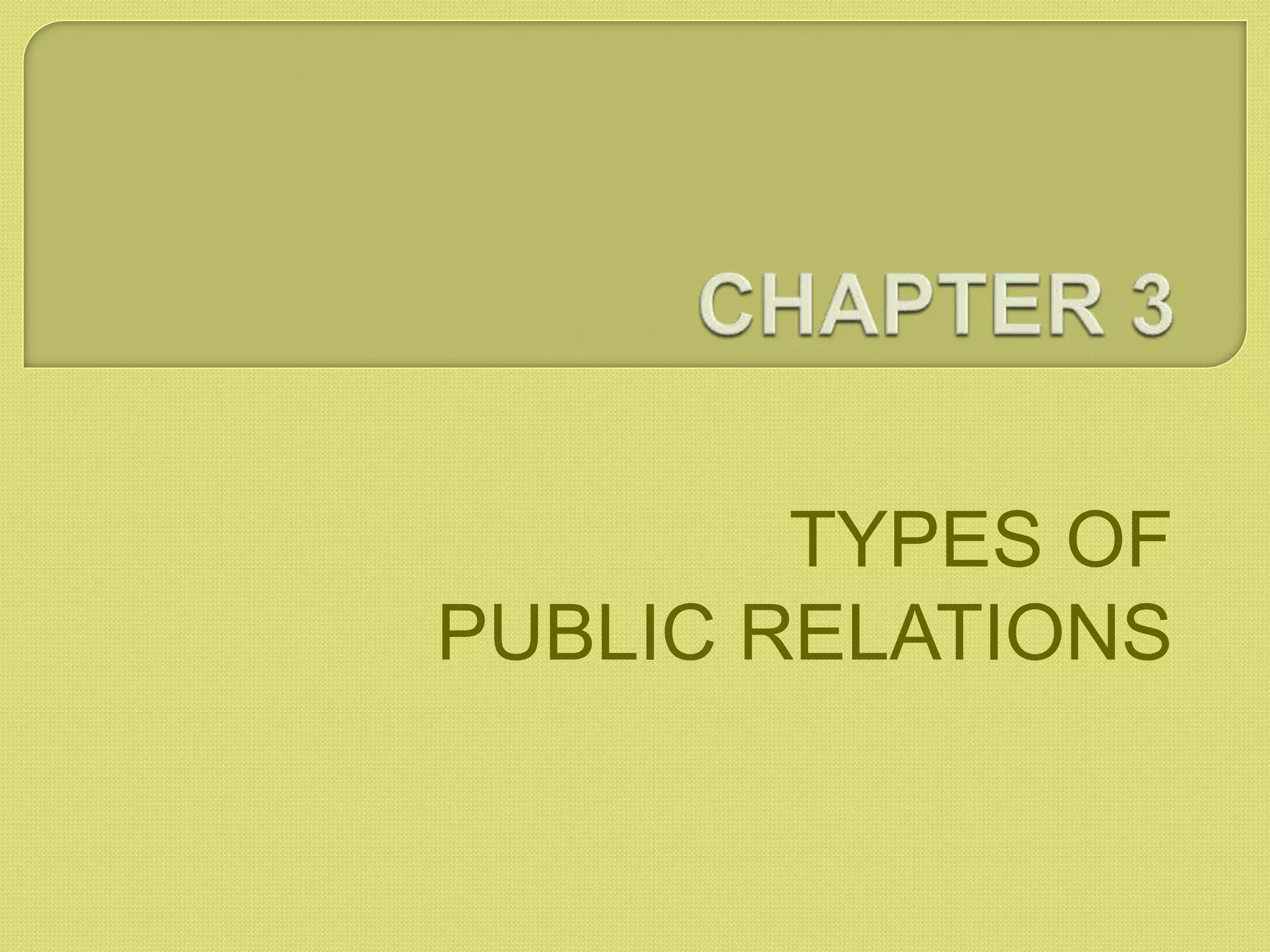 Chapter 3 PUBLIC RELATION | PPT