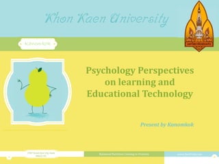 Khon Kaen University

Fun
Fruit

Nutrition

Kanomkok

Psychology Perspectives
on learning and
Educational Technology
Present by Kanomkok

1987 Street Ave City, State
60623, US.

Balanced Nutrition Coming to Fruition

www.funFruit.com

 