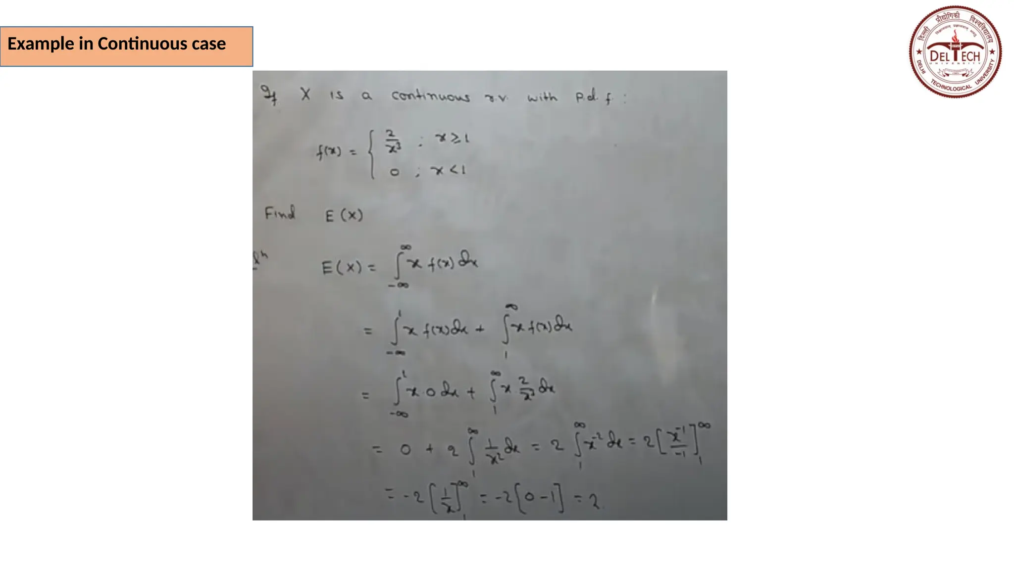 Example in Continuous case
 