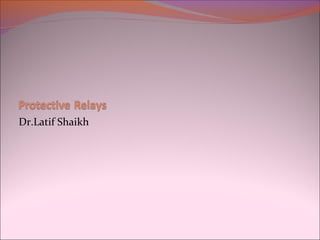 Dr.Latif Shaikh
 