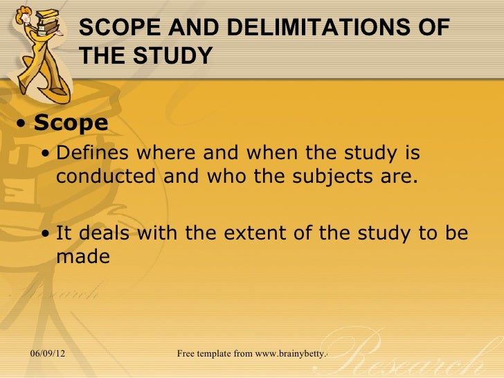 What are scope and limitations of research?