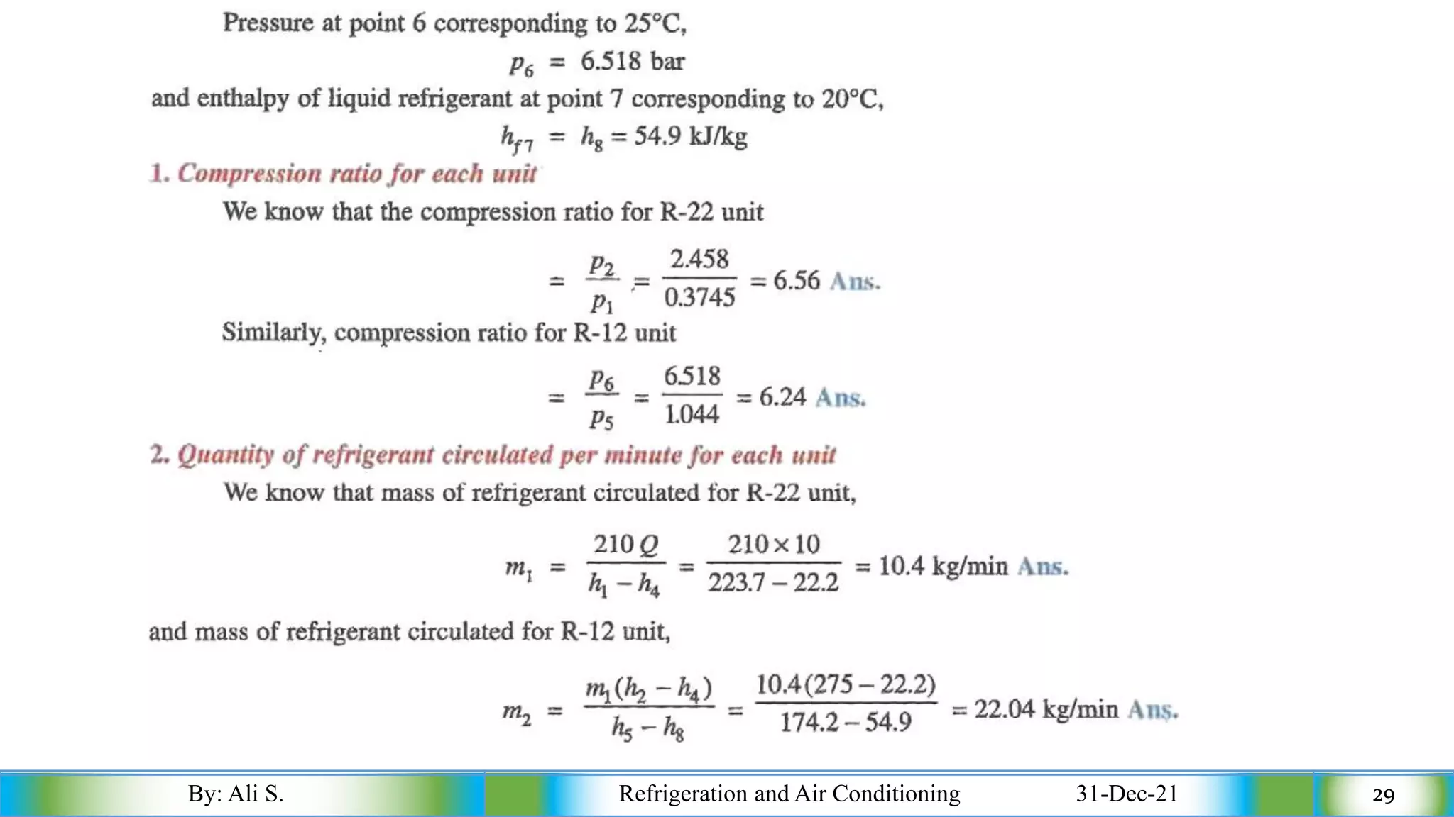 By: Ali S. Refrigeration and Air Conditioning 31-Dec-21 29
 