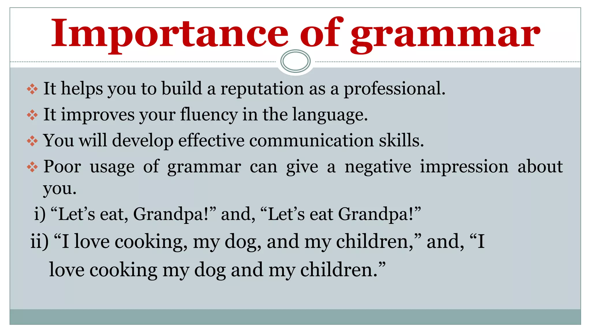 Chapter 3 (why english grammar?) | PPTX