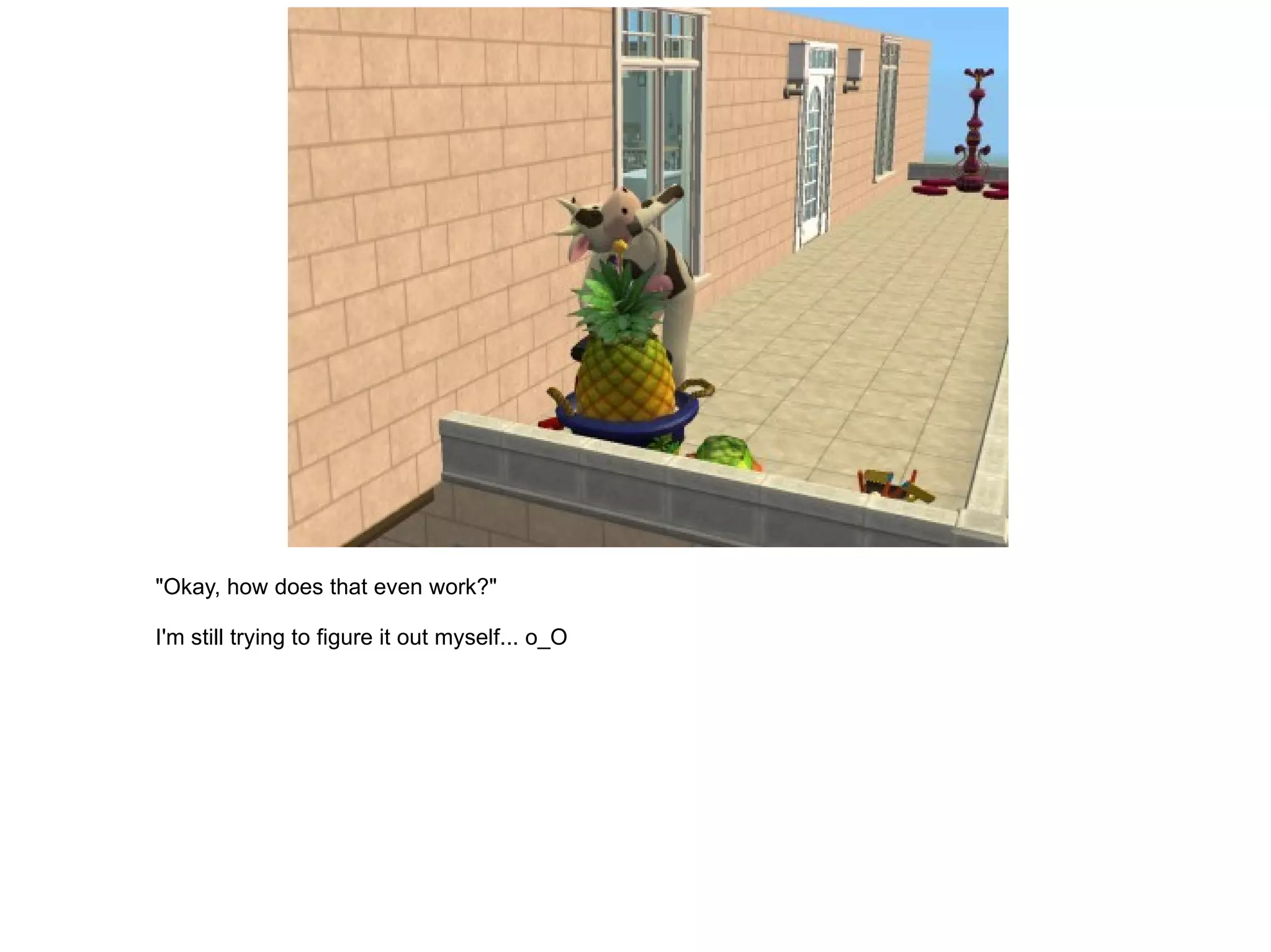 "Okay, how does that even work?" I'm still trying to figure it out myself... o_O 